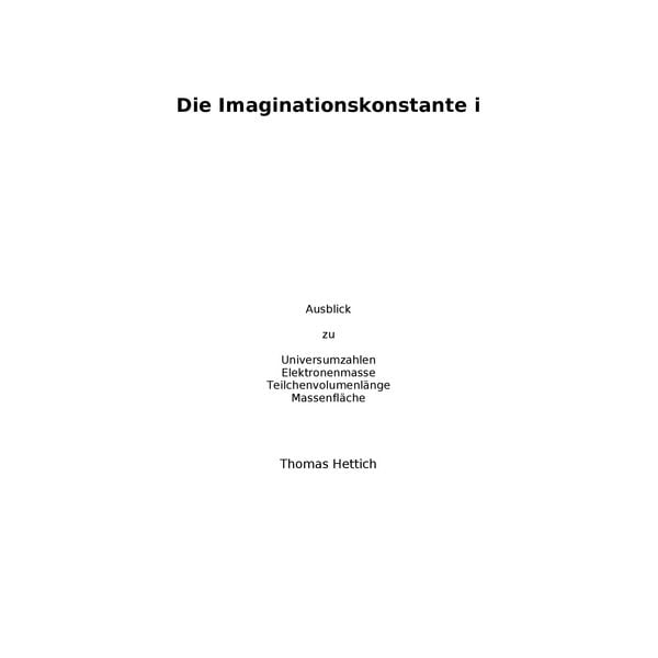 Imaginationskonstante i, Taschenbuch von Thomas Hettich, BoD – Books on Demand, 9783848213979