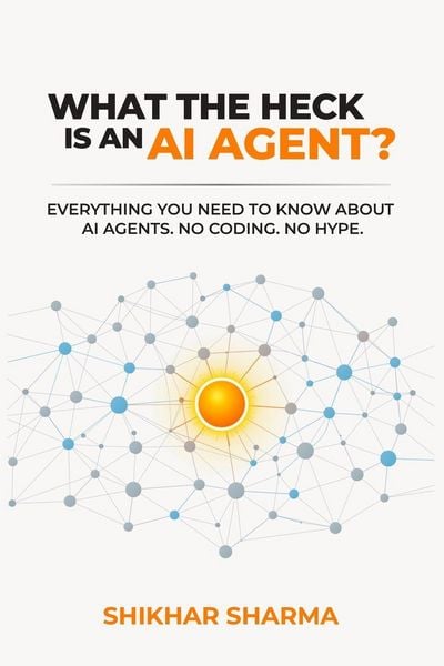 Produktbild: What the Heck Is an AI Agent