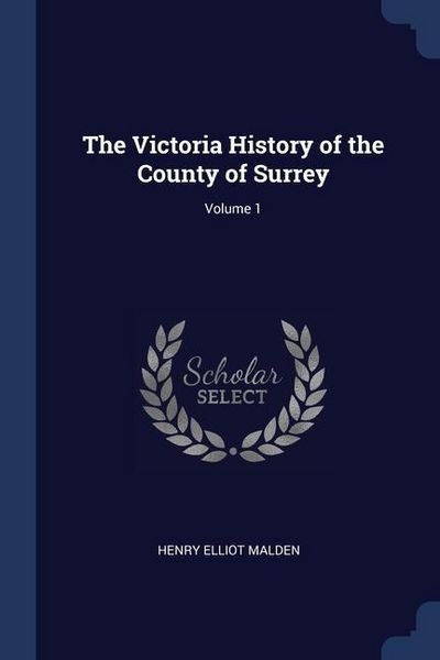 Produktbild: The Victoria History of the County of Surrey; Volume 1