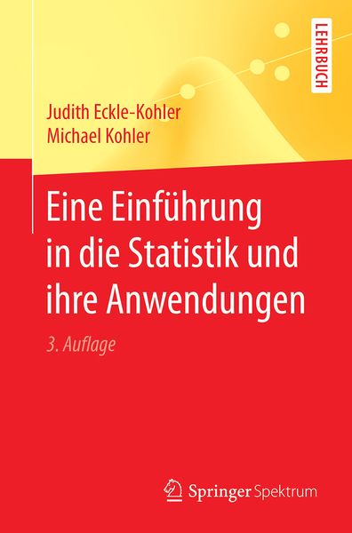 Produktbild: Eine Einf&uuml;hrung in die Statistik und ihre Anwendungen