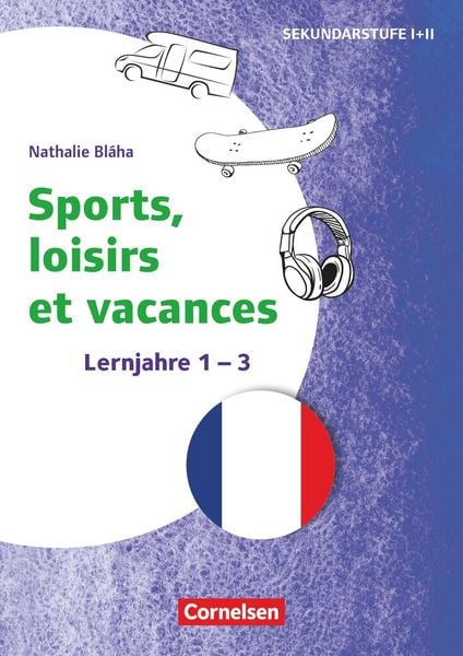 Produktbild: Themenhefte Fremdsprachen Sekundarstufe - Franz&ouml;sisch - Lernjahr 1-3