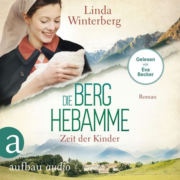 Produktbild: Die Berghebamme - Zeit der Kinder