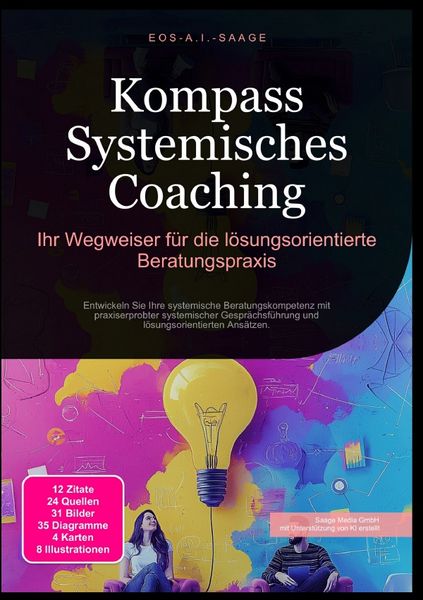 Produktbild: Kompass Systemisches Coaching: Ihr Wegweiser f&uuml;r die l&ouml;sungsorientierte Beratungspraxis