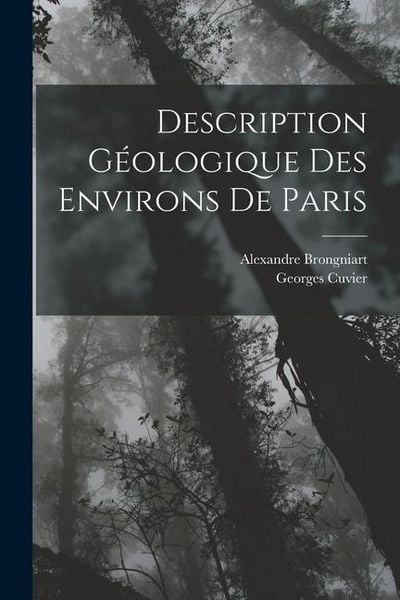 Produktbild: Description G&eacute;ologique Des Environs De Paris
