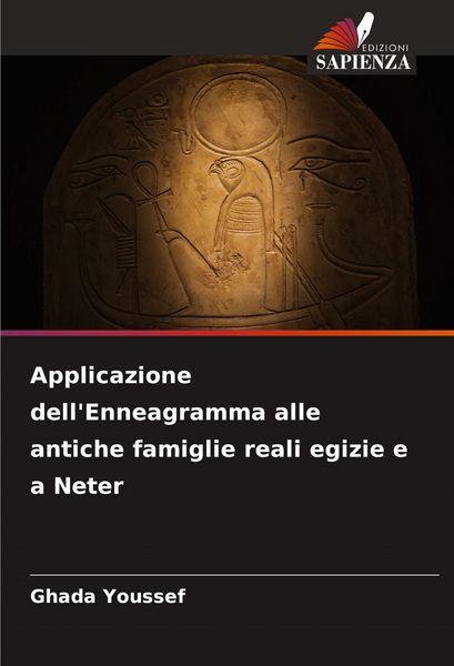 Produktbild: Applicazione dell'Enneagramma alle antiche famiglie reali egizie e a Neter