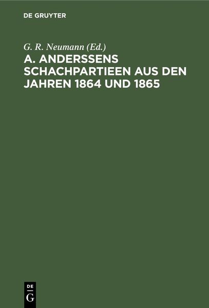 Produktbild: A. Anderssens Schachpartieen aus den Jahren 1864 und 1865