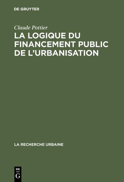 Produktbild: La logique du financement public de l'urbanisation