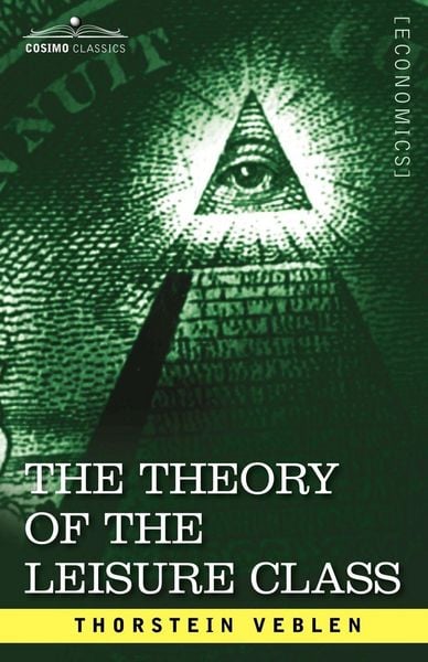 Produktbild: The Theory of the Leisure Class