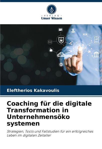 Produktbild: Coaching f&uuml;r die digitale Transformation in Unternehmens&ouml;ko systemen