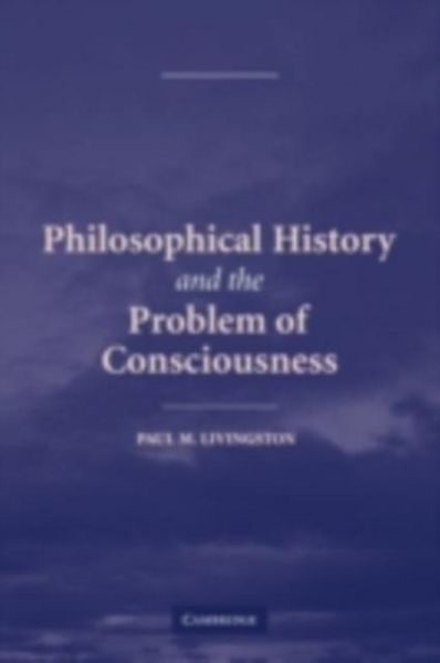Produktbild: Philosophical History and the Problem of Consciousness