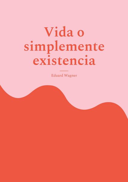 Produktbild: Vida o simplemente existencia