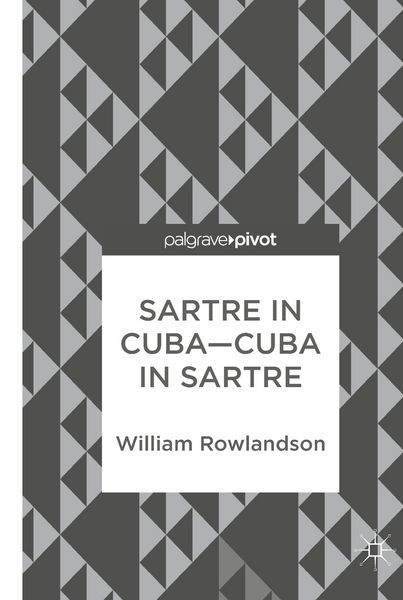 Produktbild: Sartre in Cuba&ndash;Cuba in Sartre
