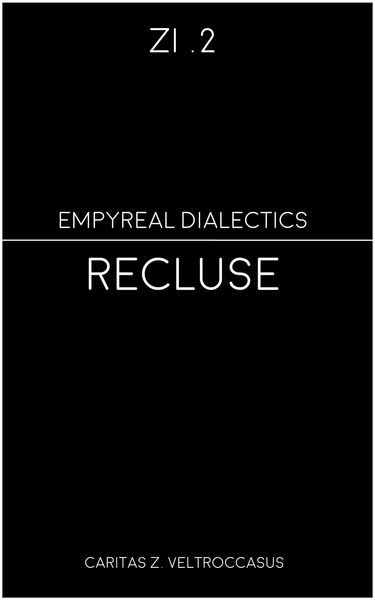 Produktbild: Recluse (Zi - Empyreal Dialectics, #2)