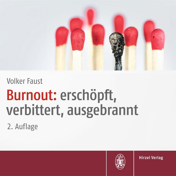 Burnout: erschöpft, verbittert, ausgebrannt - Volker Faust, Download, 9783777627267