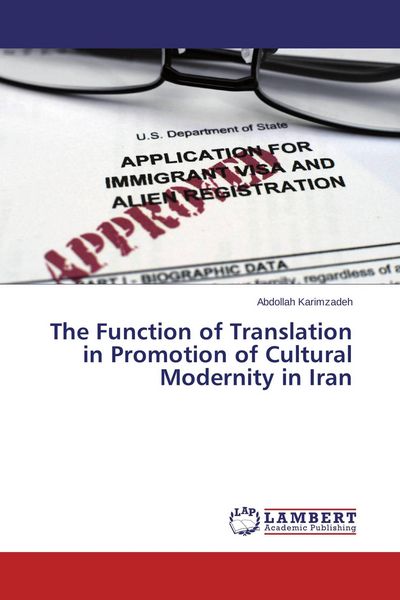 Produktbild: The Function of Translation in Promotion of Cultural Modernity in Iran