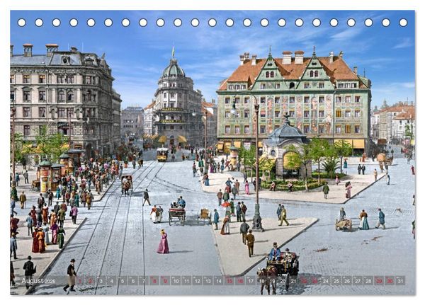 Produktbild: M&uuml;nchen zur Kaiserzeit in Farbe (Tischkalender 2026 DIN A5 quer), CALVENDO Monatskalender