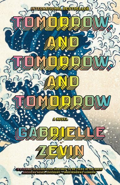 Produktbild: Zevin, G: Tomorrow, and Tomorrow, and Tomorrow