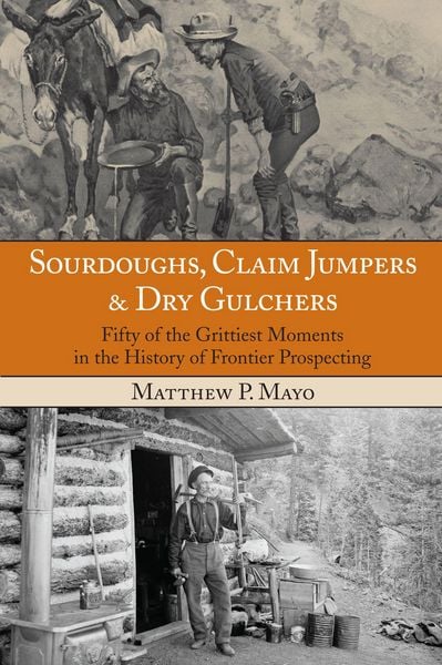 Produktbild: Sourdoughs, Claim Jumpers & Dry Gulchers