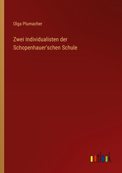 Produktbild: Zwei Individualisten der Schopenhauer'schen Schule