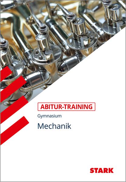STARK Abitur-Training Physik Mechanik