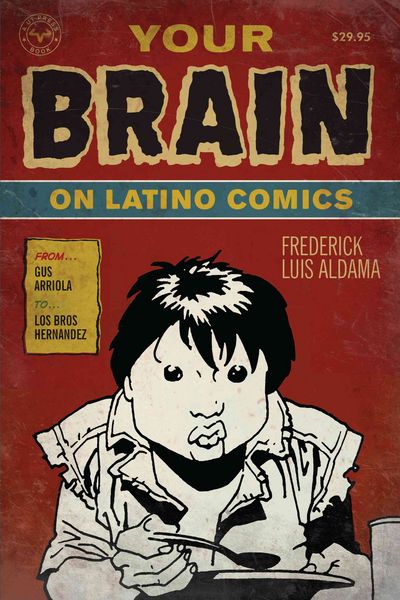 Produktbild: Your Brain on Latino Comics