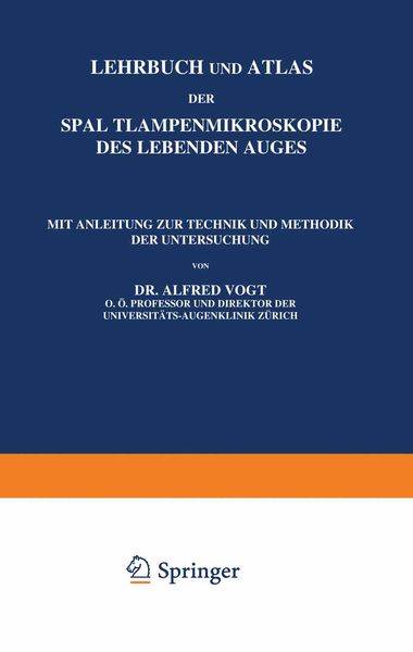 Produktbild: Lehrbuch und Atlas der Spaltlampenmikroskopie des Lebenden Auges