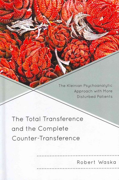 Produktbild: Total Transference and the Complete Counter-Transference