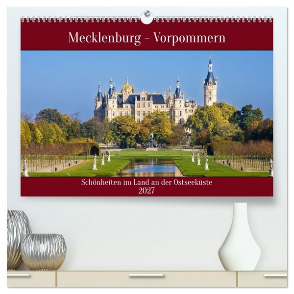 Produktbild: Mecklenburg &ndash; Vorpommern, Sch&ouml;nheiten im Land der Ostseek&uuml;ste (hochwertiger Premium Wandkalender 2027 DIN A2 quer), Kunstdruck in Hochglanz
