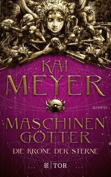 Die Krone der Sterne, Taschenbuch von Kai Meyer, Fischer Tor, 9783596701766