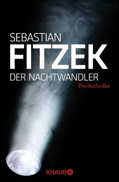 Der Nachtwandler, Taschenbuch von Sebastian Fitzek, Knaur Taschenbuch, 2710000942474