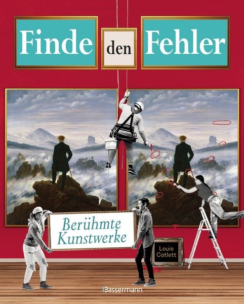 Produktbild: Finde den Fehler - ber&uuml;hmte Kunstwerke - Bilderr&auml;tsel mit 30 weltbekannten Gem&auml;lden