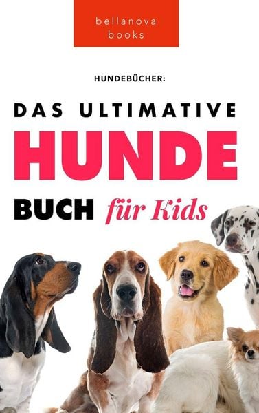 Produktbild: Das Ultimative Hunde-Buch f&uuml;r Kinder