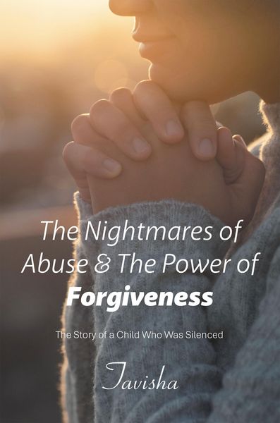 Produktbild: The Nightmares of Abuse & The Power of Forgiveness