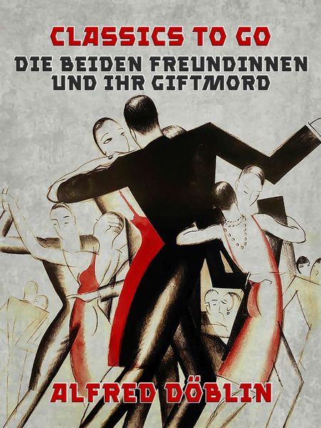 Produktbild: Die beiden Freundinnen und ihr Giftmord