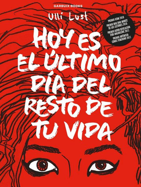 Produktbild: Hoy es el &uacute;ltimo d&iacute;a del resto de tu vida