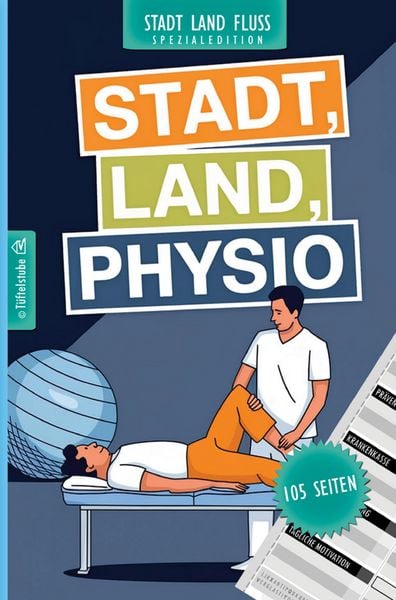 Produktbild: Stadt, Land, Physio - 105 Seiten - Stadt-Land-Fluss-Spezialedition f&uuml;r Physiotherapeuten