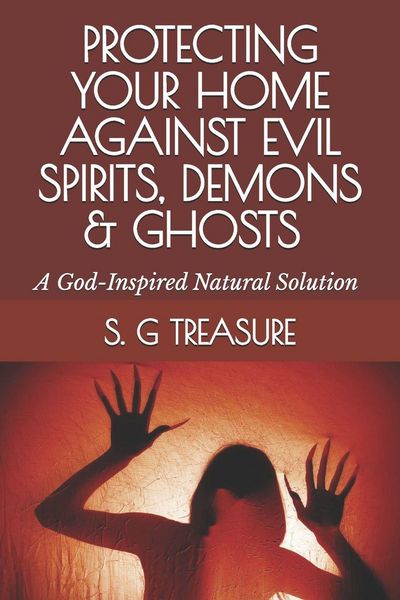 Produktbild: PROTECTING YOUR HOME AGAINST EVIL SPIRITS, DEMONS & GHOSTS