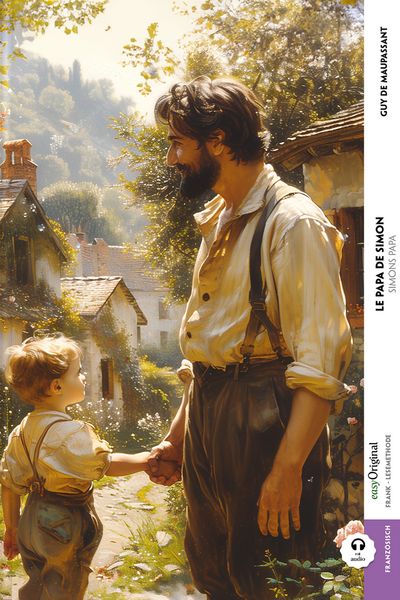 Produktbild: Le Papa de Simon / Simons Papa (Buch + Audio-CD) - Frank-Lesemethode - Kommentierte zweisprachige Ausgabe Franz&ouml;sisch-Deutsch