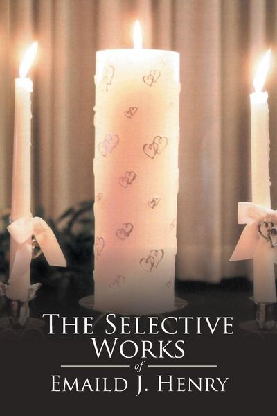 Produktbild: The Selective Works of Emaild J. Henry