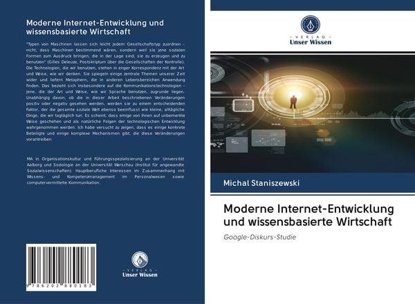 Moderne Internet-Entwicklung und wissensbasierte Wirtschaft, Taschenbuch von Michal Staniszewski, Verlag Unser Wissen, 9786202880183