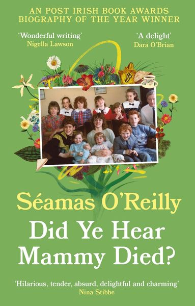 Produktbild: Did Ye Hear Mammy Died?