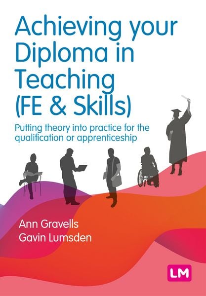 Produktbild: Achieving your Diploma in Teaching (FE & Skills)