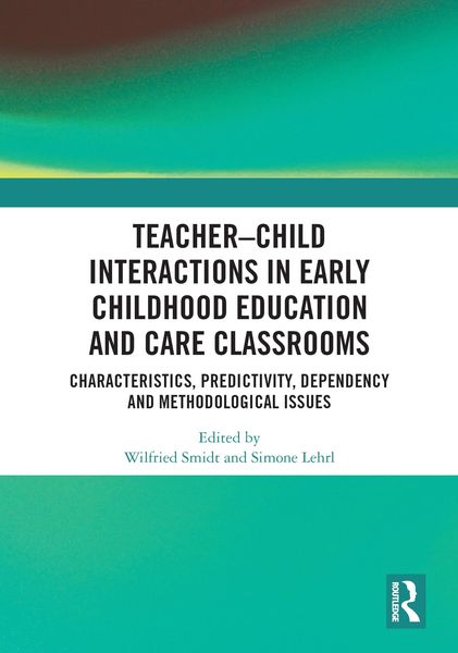 Produktbild: Teacher-Child Interactions in Early Childhood Education and Care Classrooms