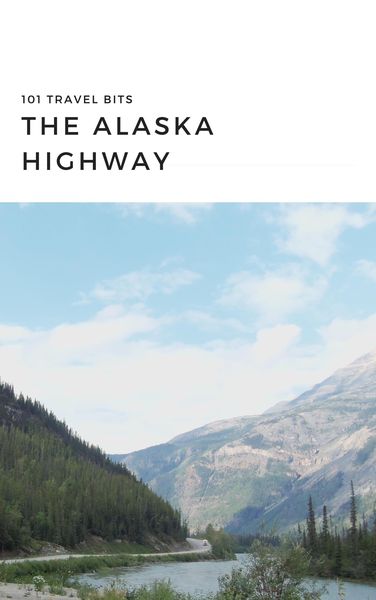 Produktbild: 101 Travel Bits: The Alaska Highway