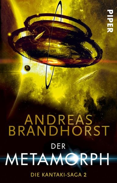Der Metamorph, Taschenbuch von Andreas Brandhorst, Piper Taschenbuch, 9783492281225
