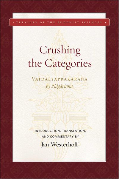 Produktbild: Crushing the Categories (Vaidalyaprakarana)