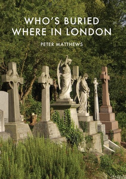 Produktbild: Who's Buried Where in London