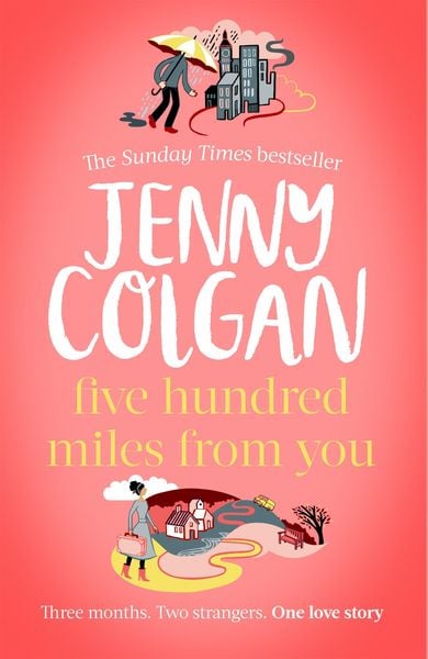 Produktbild: Colgan, J: Five Hundred Miles From You
