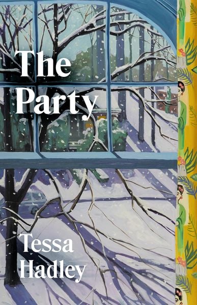 The Party, Gebundene Ausgabe von Tessa Hadley, Vermilion, 978-1-78733-555-4