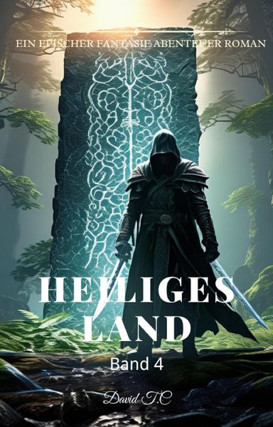 Produktbild: Heiliges Land:Ein Epischer Fantasie Abenteuer Roman (Band 4)